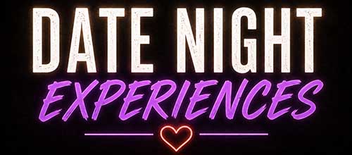 Date night experiences